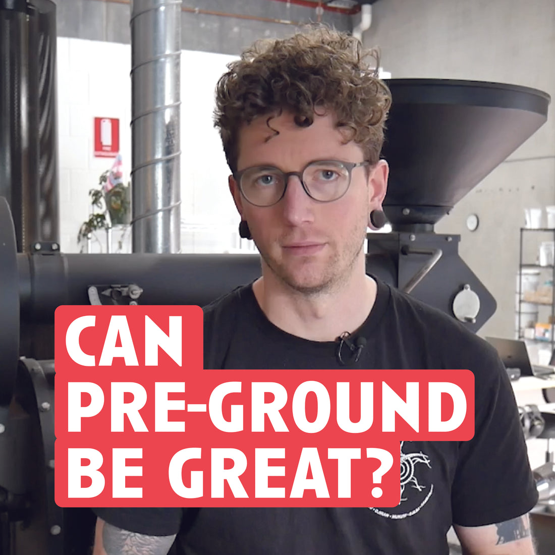 [Video Transcript] A Video About Pre-ground Coffee